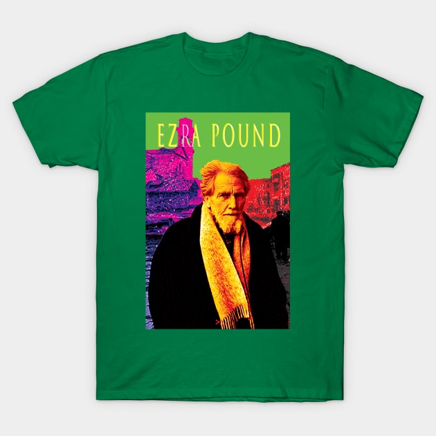 Ezra Pound T-Shirt by Exile Kings 